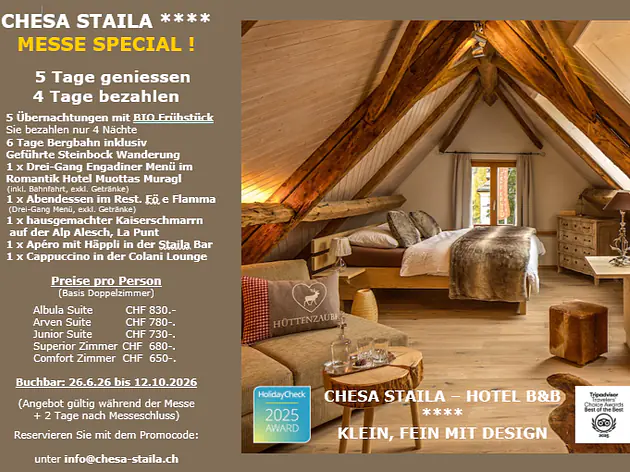 Chesa Staila **** Messe-Knüller